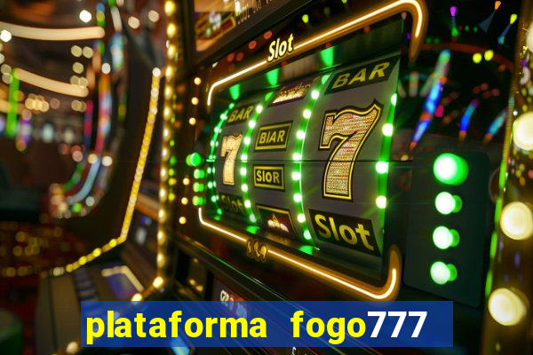 plataforma fogo777    confi  vel